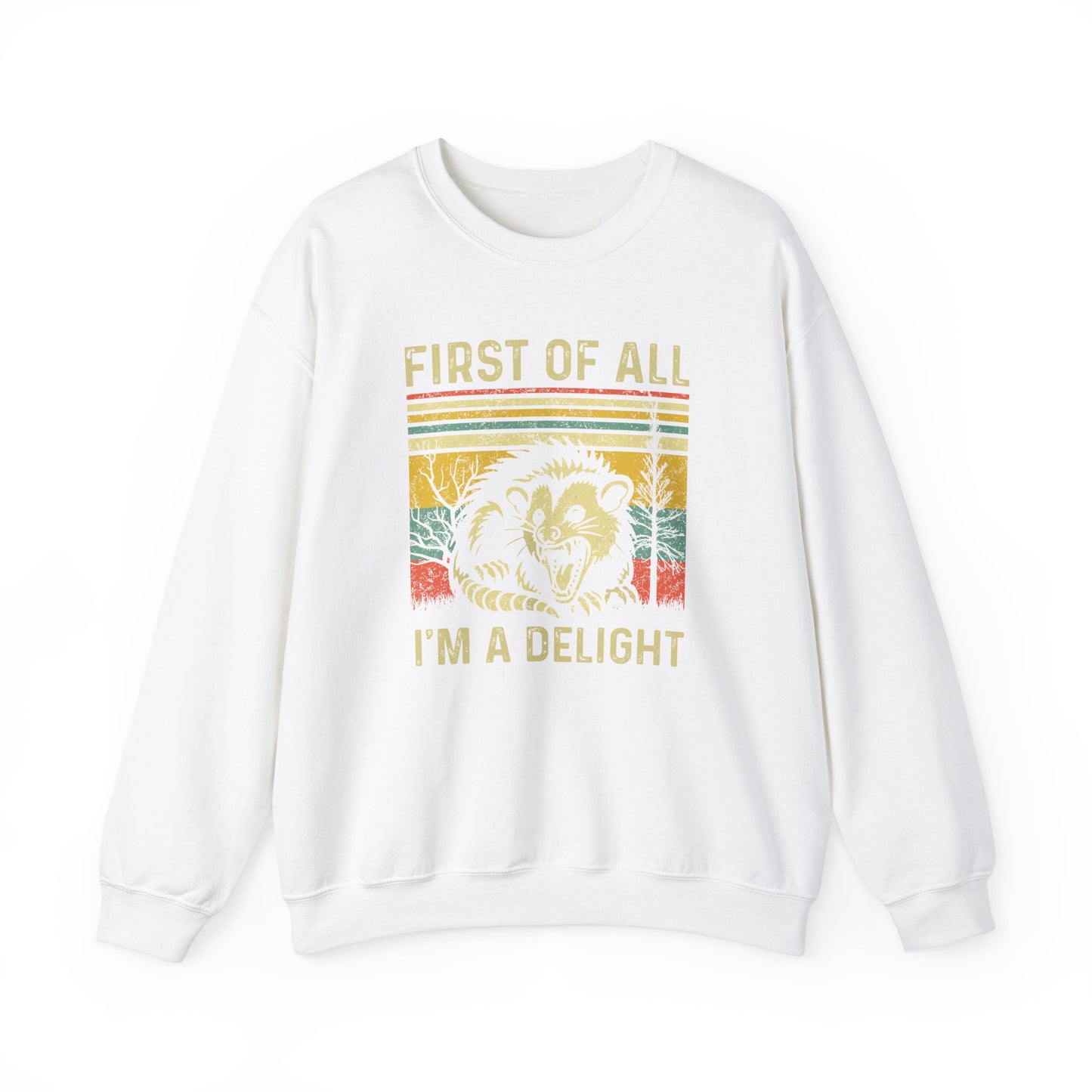 First of All I'm a Delight - Unisex Heavy Blend™ Crewneck Sweatshirt