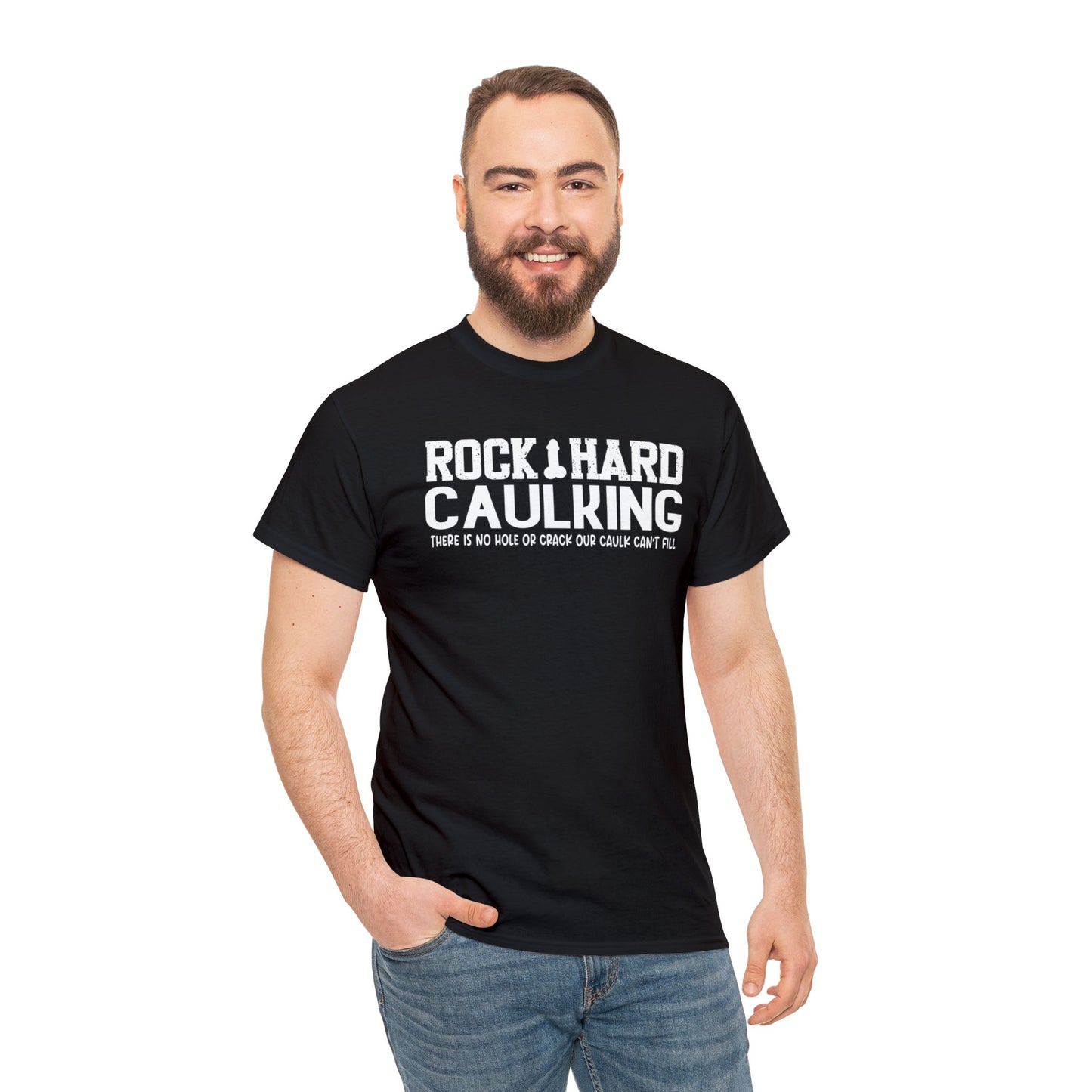 Rock Hard Caulking: Unisex Heavy Cotton Tee