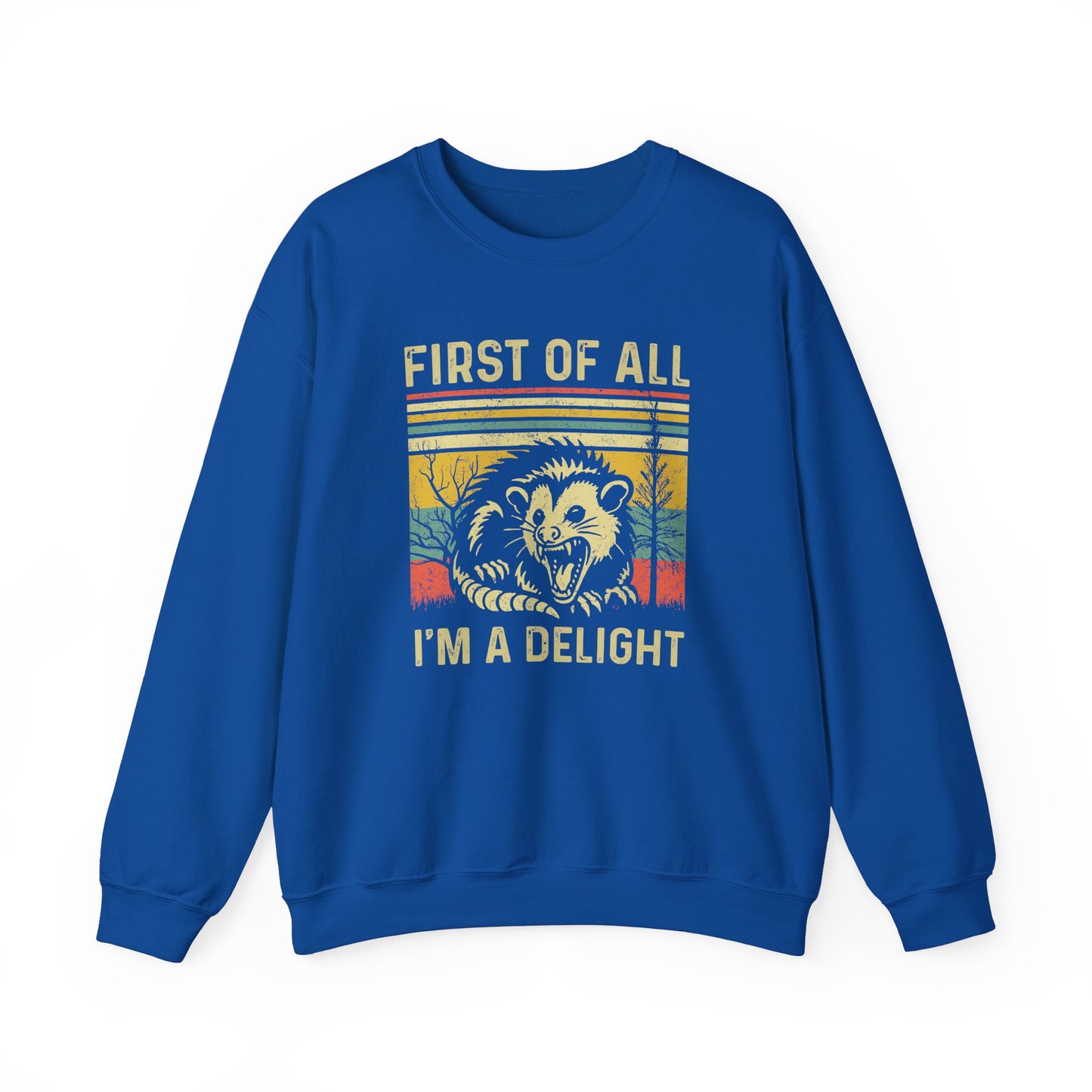 First of All I'm a Delight - Unisex Heavy Blend™ Crewneck Sweatshirt