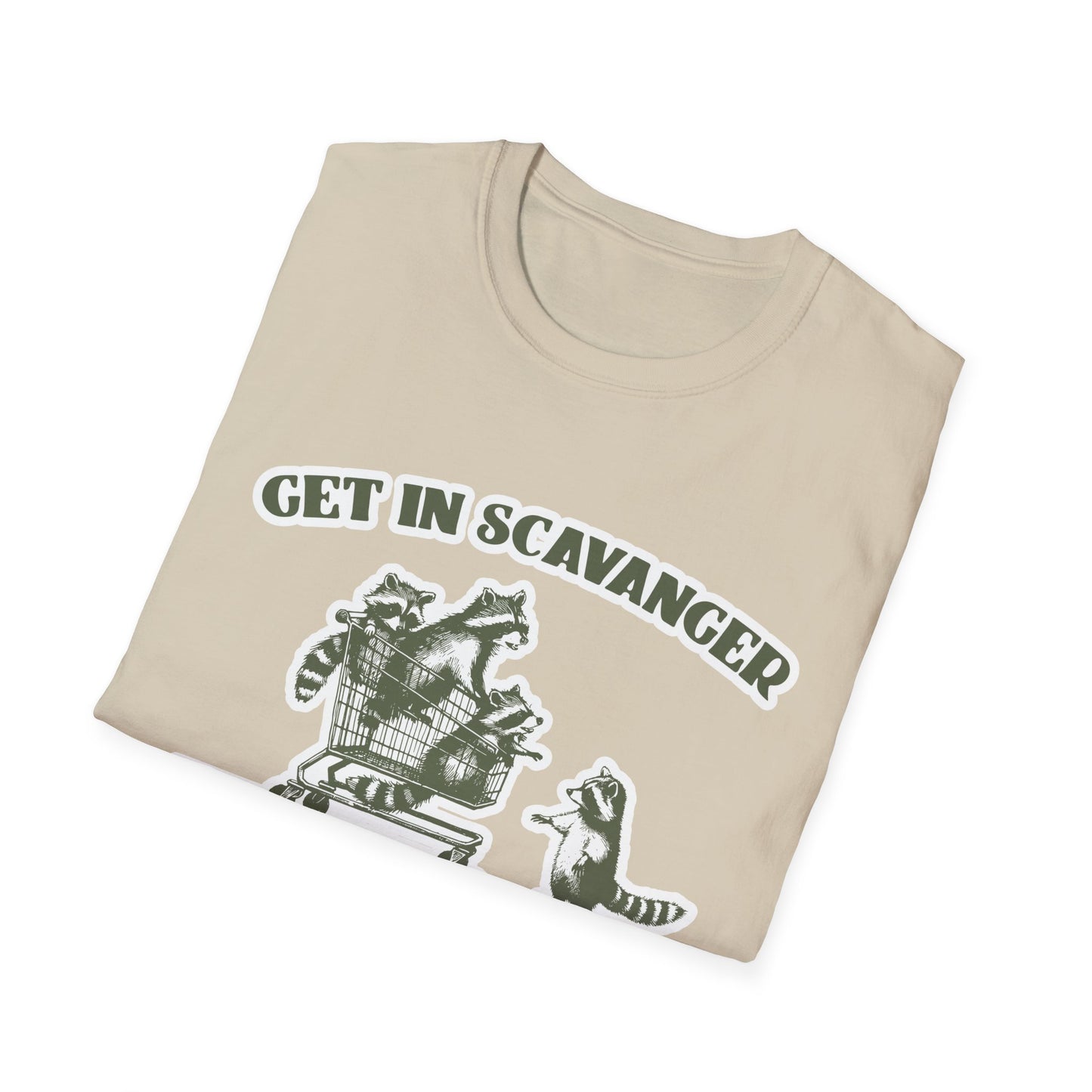 Get in Scavanger We're Going Thrifting - Unisex Softstyle T-Shirt