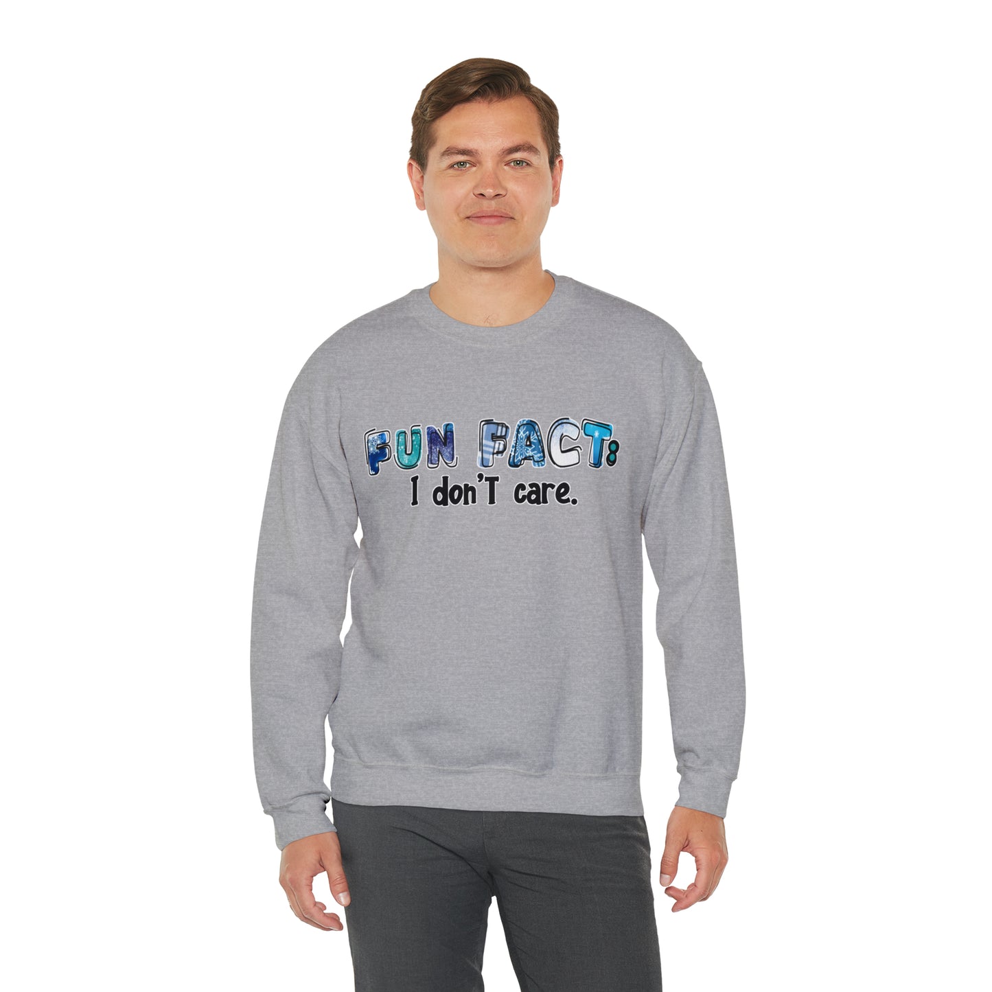 Fun Fact - I don't Care: Unisex Heavy Blend™ Crewneck Sweatshirt