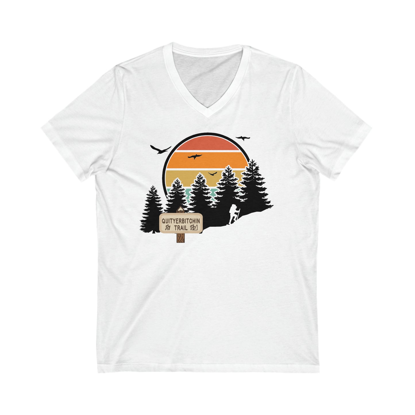 Quityerbitchin' Trail: Unisex Jersey Short Sleeve V-Neck Tee