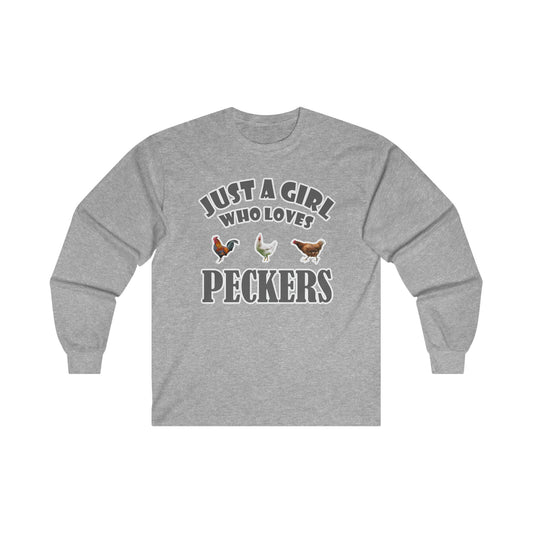 Just A Girl Who Loves Peckers: Ultra Cotton Long Sleeve Tee