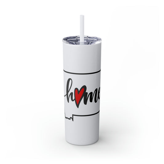 Outline of Montana - Home: Skinny Tumbler with Straw, 20oz