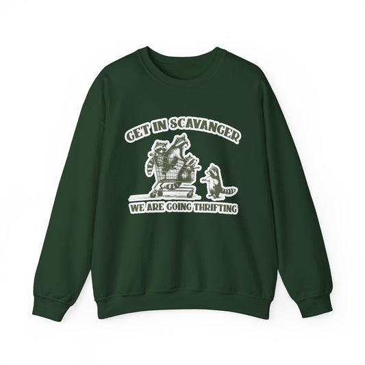 Get in Scavanger We Are Going Thrifting - Unisex Heavy Blend™ Crewneck Sweatshirt