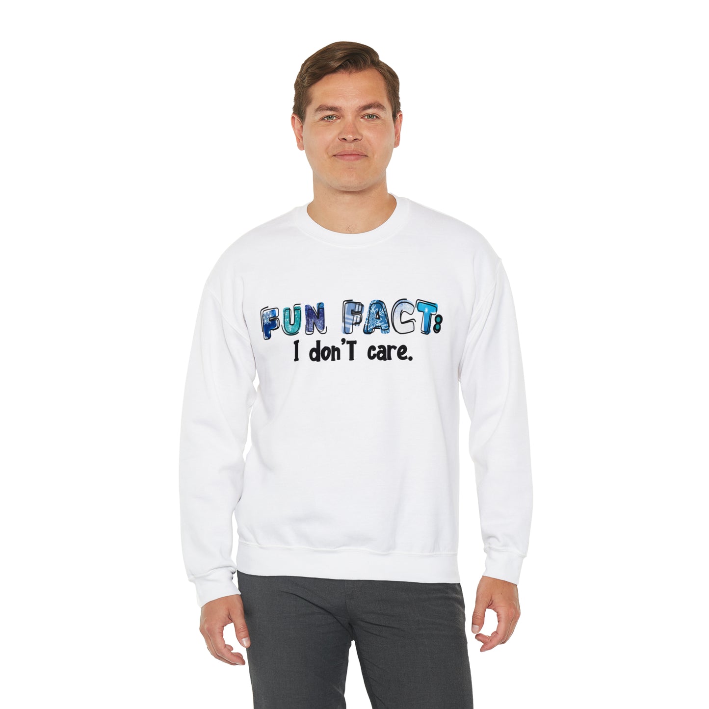 Fun Fact - I don't Care: Unisex Heavy Blend™ Crewneck Sweatshirt