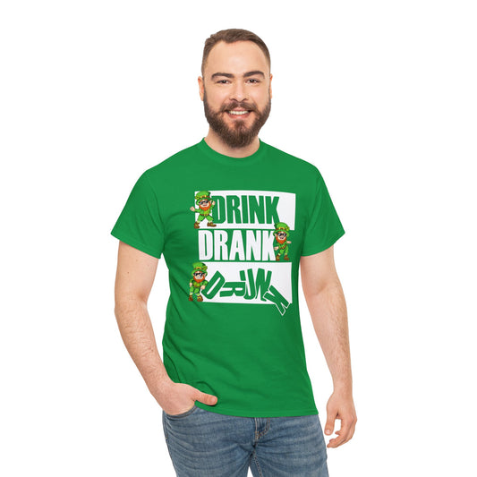 Drink Drank Drunk: Unisex Heavy Cotton Tee