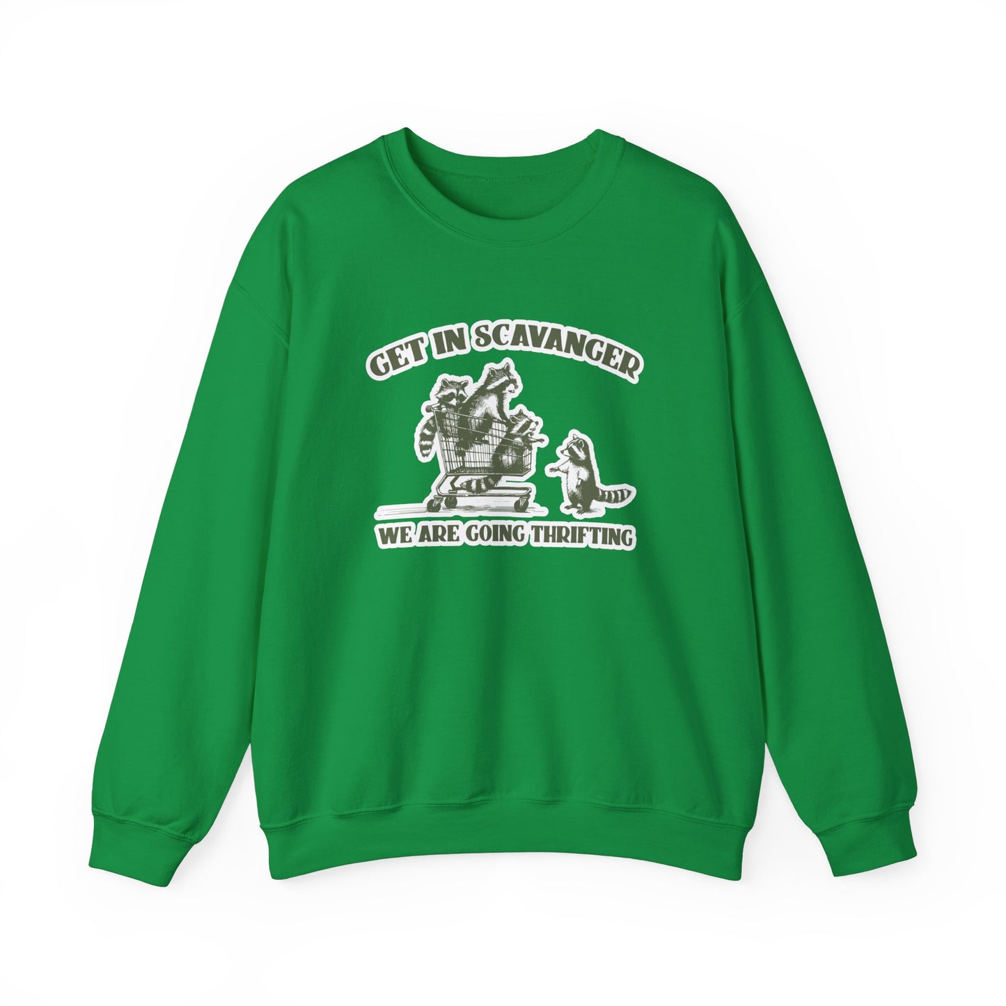 Get in Scavanger We Are Going Thrifting - Unisex Heavy Blend™ Crewneck Sweatshirt