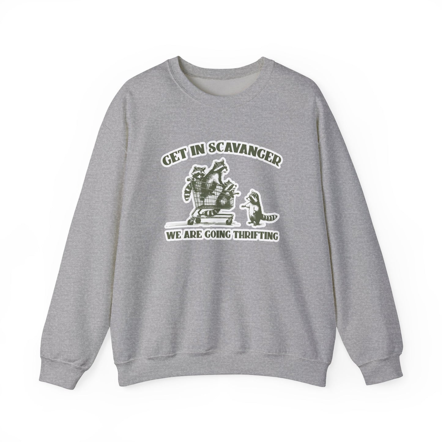 Get in Scavanger We Are Going Thrifting - Unisex Heavy Blend™ Crewneck Sweatshirt