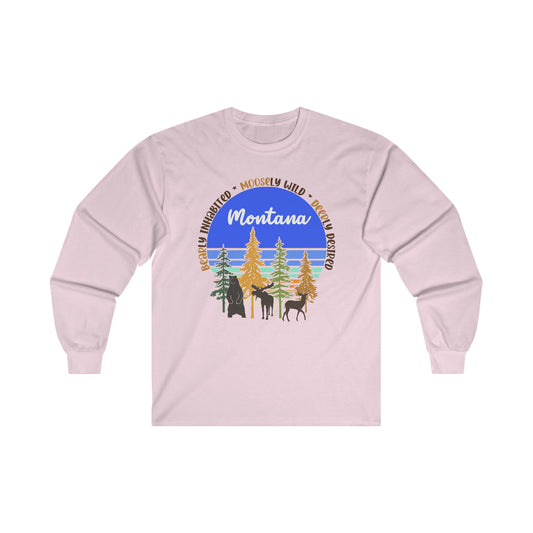 Bearly Inhabited Moosely Wild Deerly Desired: Ultra Cotton Long Sleeve Tee