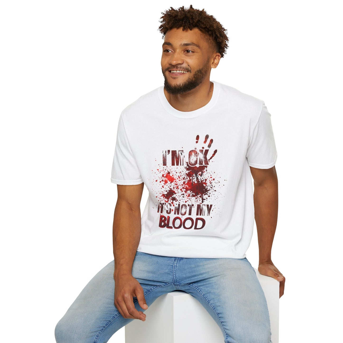 I'm Okay, It's not my blood: Unisex Softstyle T-Shirt