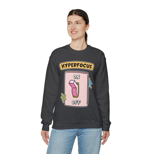 Hyperfocus ON: Unisex Heavy Blend™ Crewneck Sweatshirt