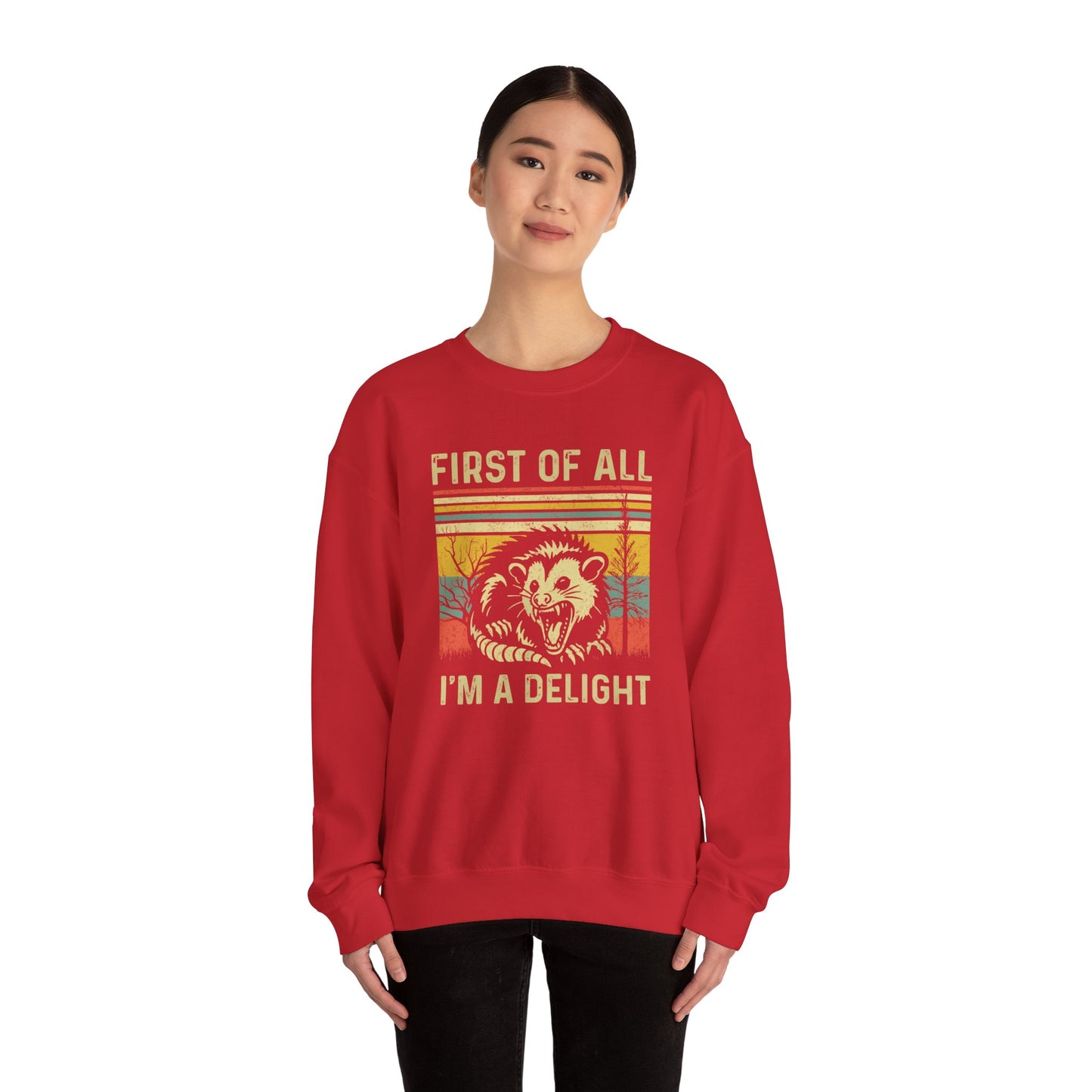 First of All I'm a Delight - Unisex Heavy Blend™ Crewneck Sweatshirt