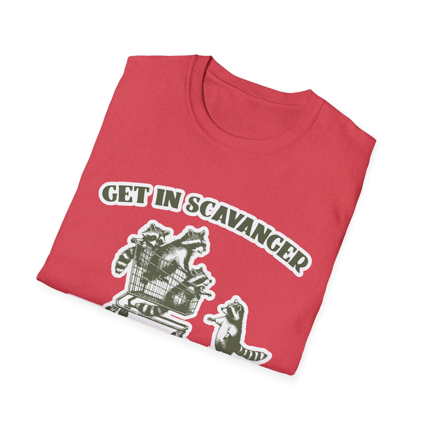 Get in Scavanger We're Going Thrifting - Unisex Softstyle T-Shirt