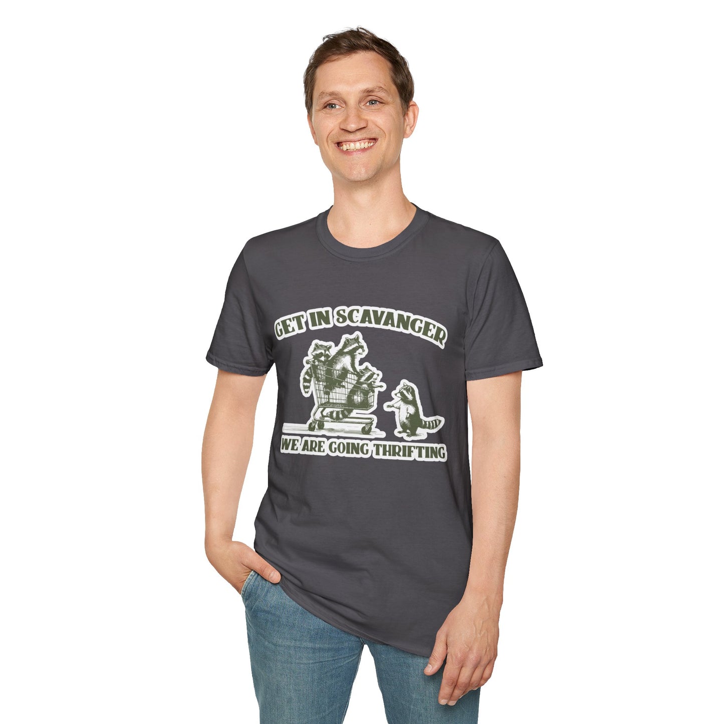 Get in Scavanger We're Going Thrifting - Unisex Softstyle T-Shirt