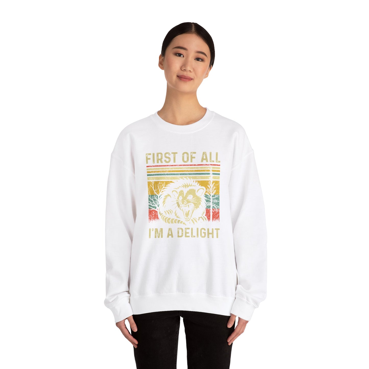 First of All I'm a Delight - Unisex Heavy Blend™ Crewneck Sweatshirt