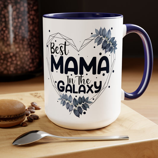 Best Mama in the Galaxy 15oz Two-Tone Coffee Mug