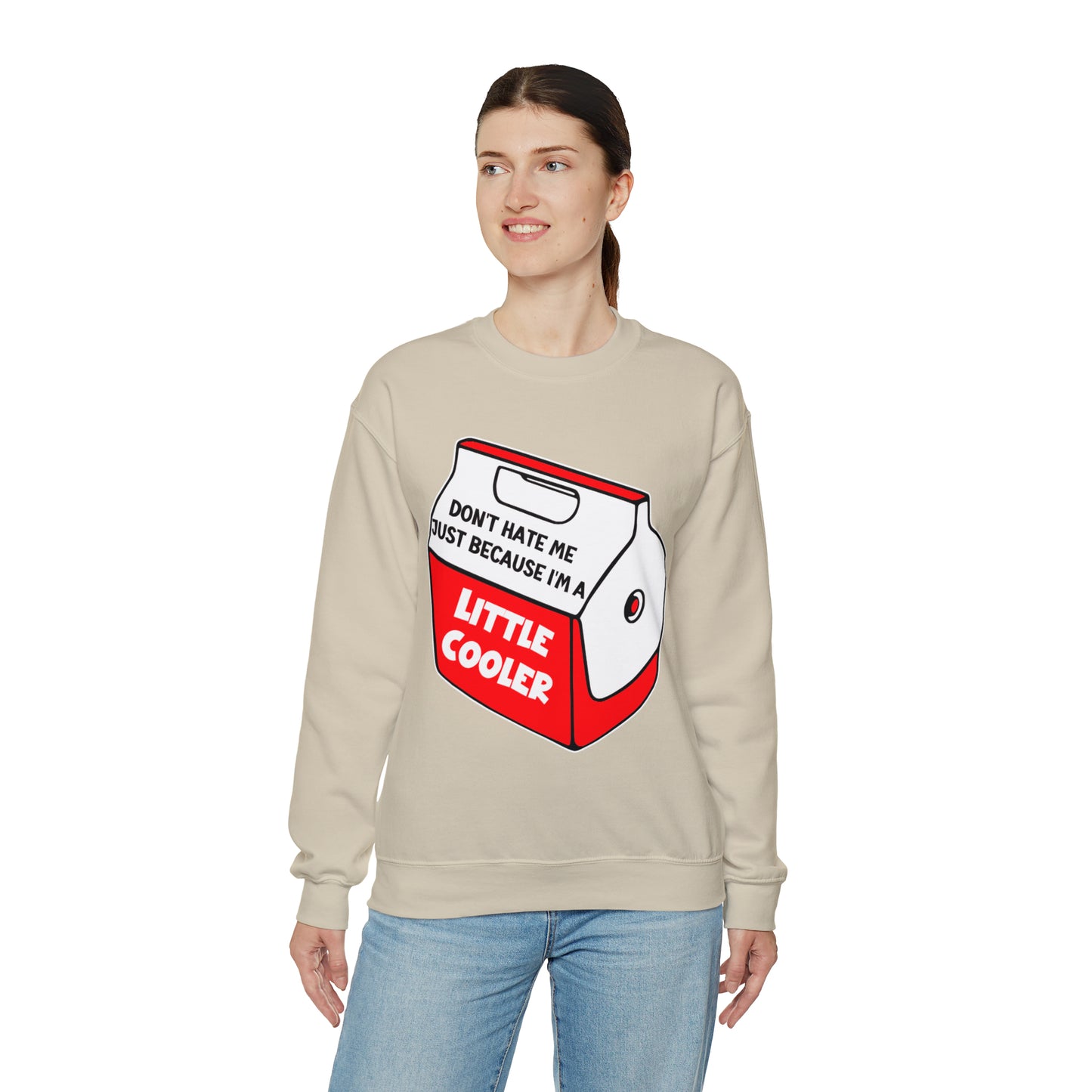 Don't Hate Me Because I'm A Little Cooler: Unisex Heavy Blend™ Crewneck Sweatshirt