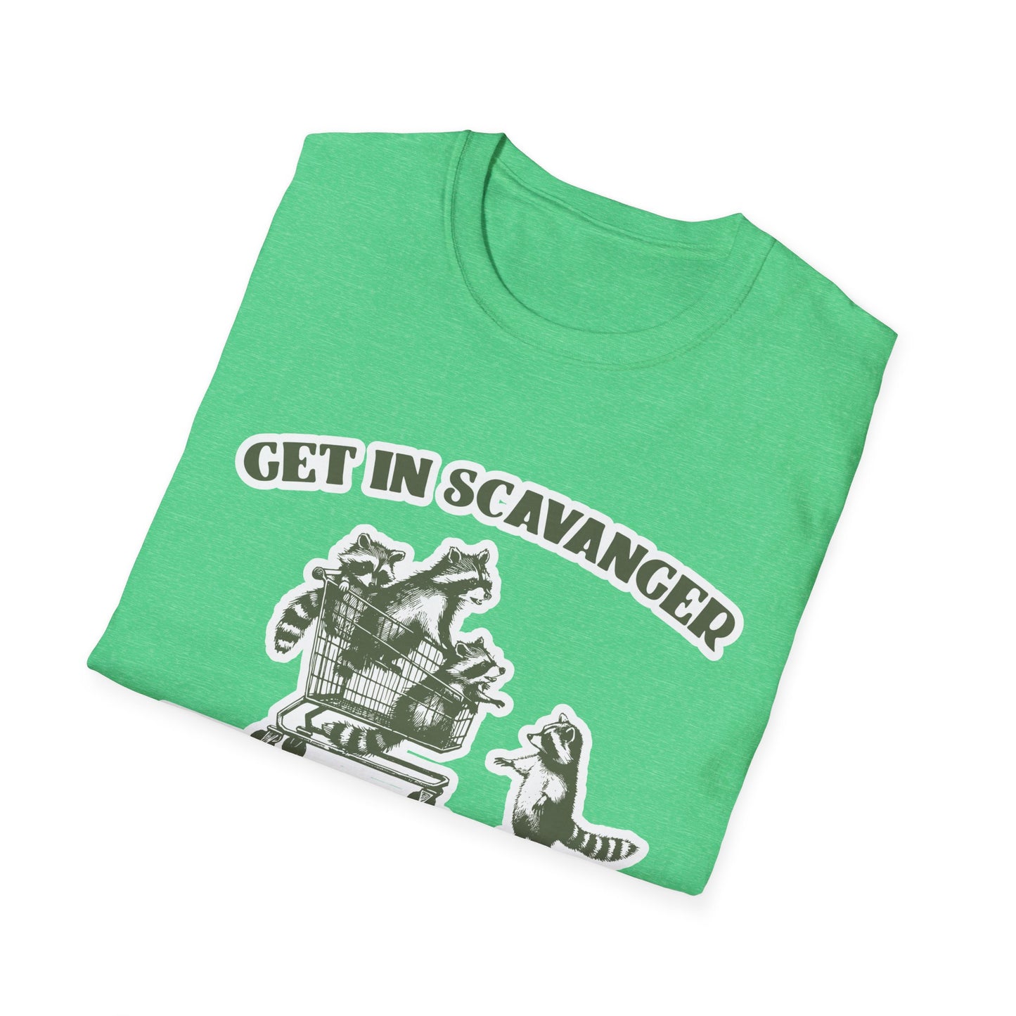 Get in Scavanger We're Going Thrifting - Unisex Softstyle T-Shirt