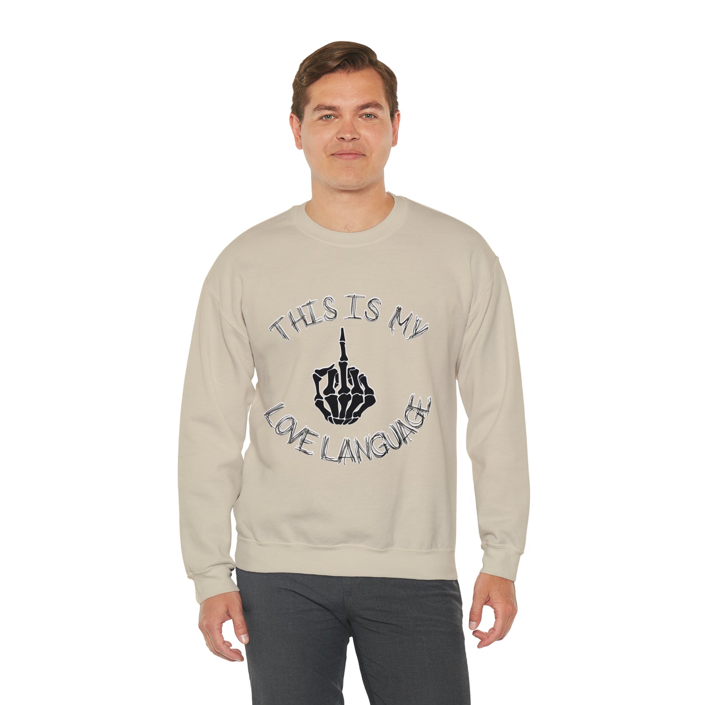 This is my Love Language: Unisex Heavy Blend™ Crewneck Sweatshirt